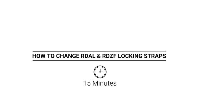 How To- Replace RDAL and RDZF Locking Straps V2 081221