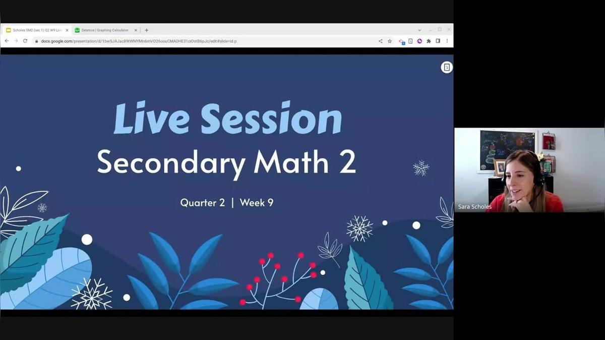 Scholes SM2 (sec 1) Q2 W9 Live Session Recording