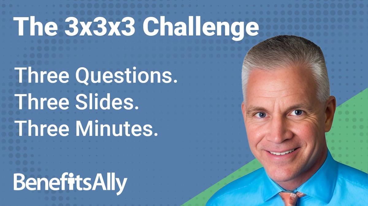 CareGuide Advocates - 3x3x3 Challenge with Bill Hennessey, MD