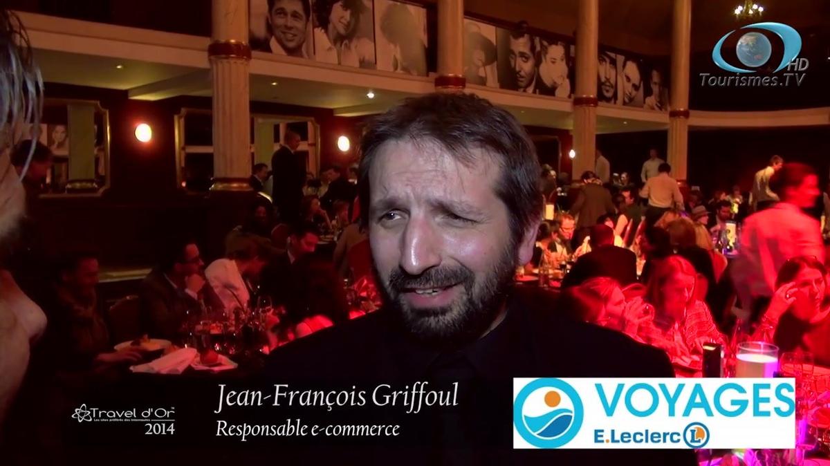 Interview de Jean-François Griffoul, Leclerc Voyages