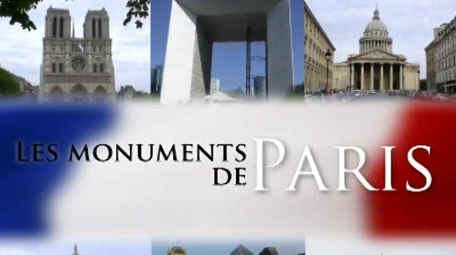 Les Monuments de Paris: 1ère partie