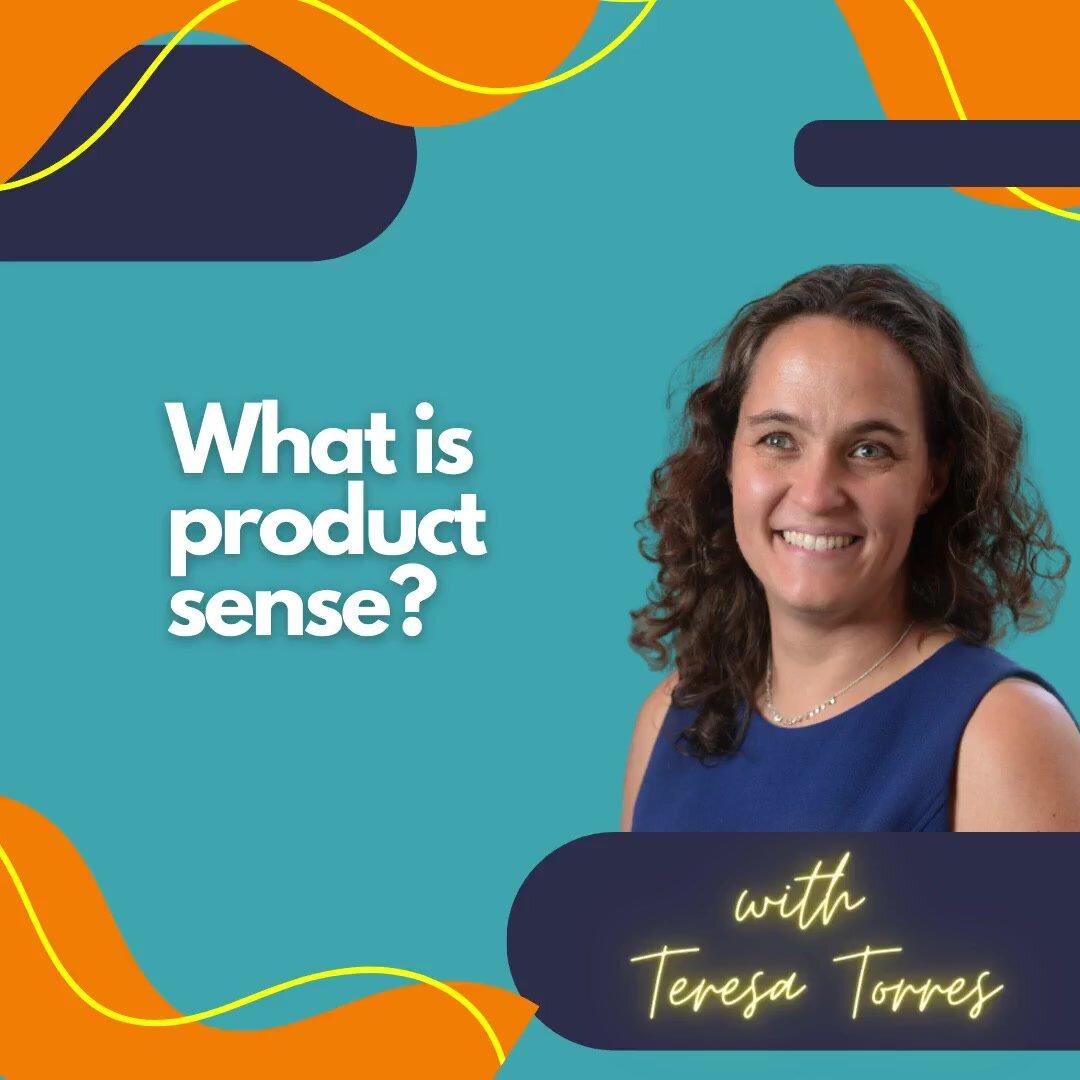 What is product sense?