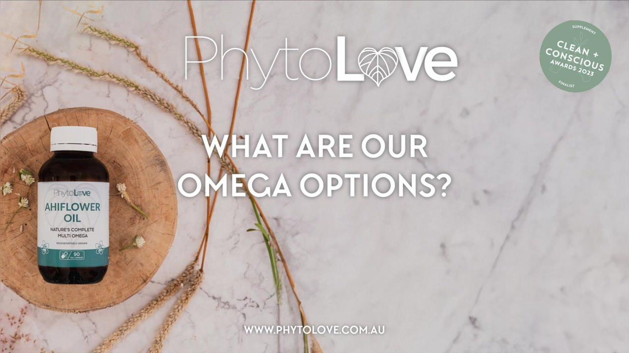 Phytolove: The Current Omega Options (3)