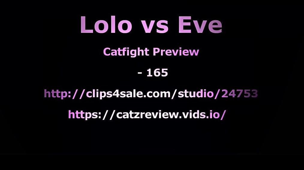 Lolo vs Eve preview