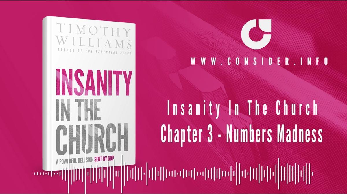 Insanity in the Church Chapter 3 Numbers Madness