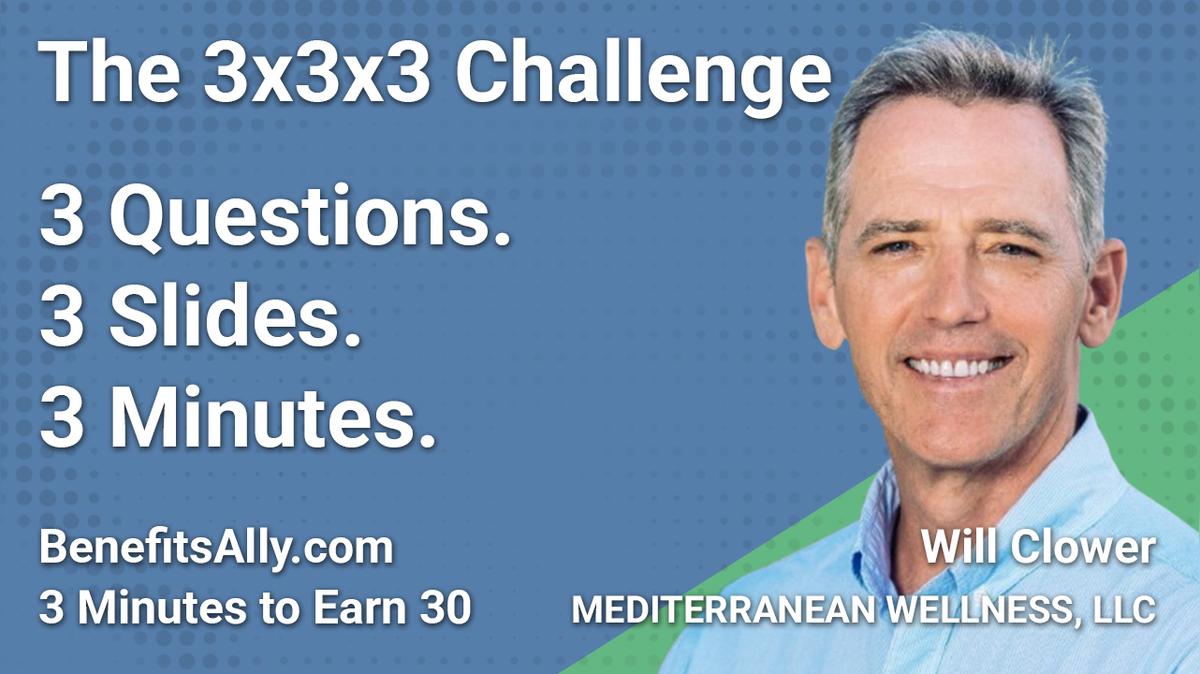 MEDITERRANEAN WELLNESS, LLC - 3x3x3 Challenge with Will Clower