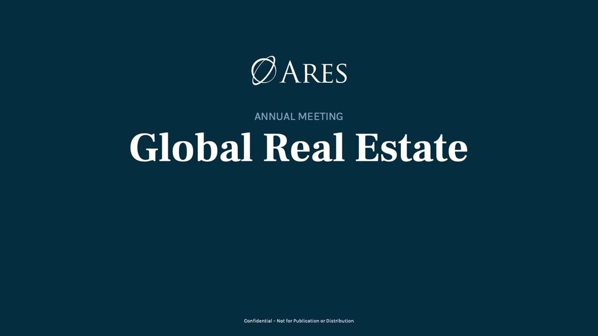 Ares Real Estate Annual Meeting 2024