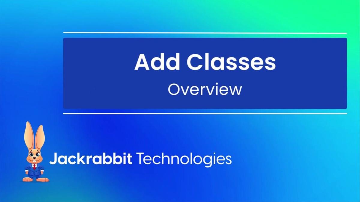 Add Classes Overview