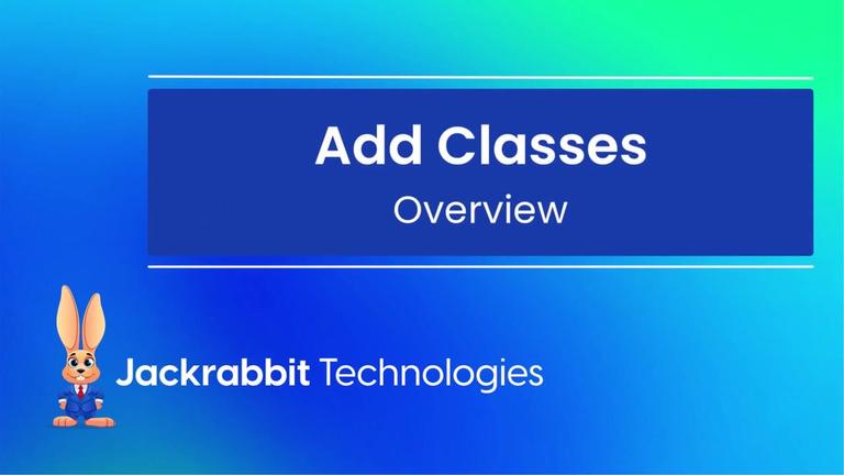 Add Classes Overview