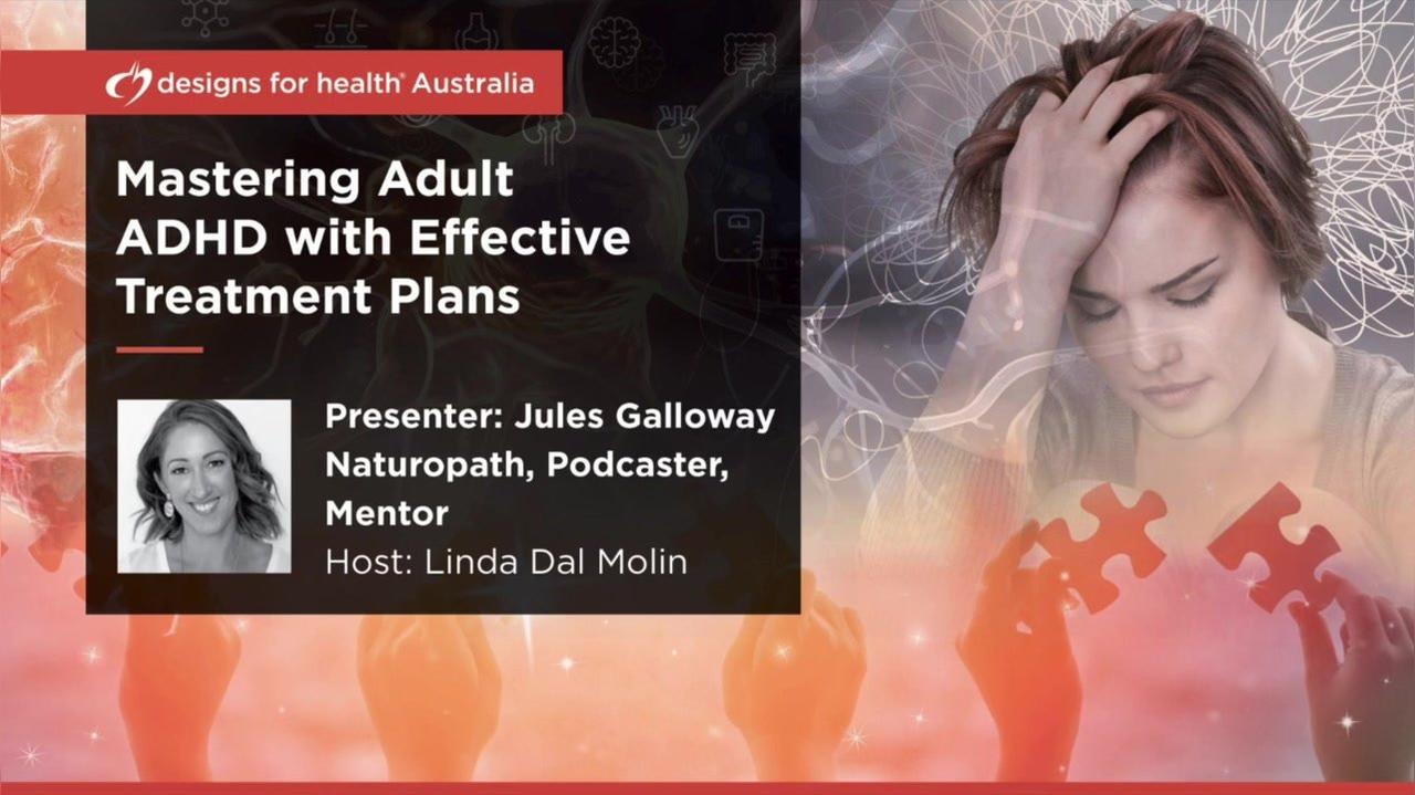 mastering_adult_adhd_with_jules_galloway_replay_file_2 (720p)