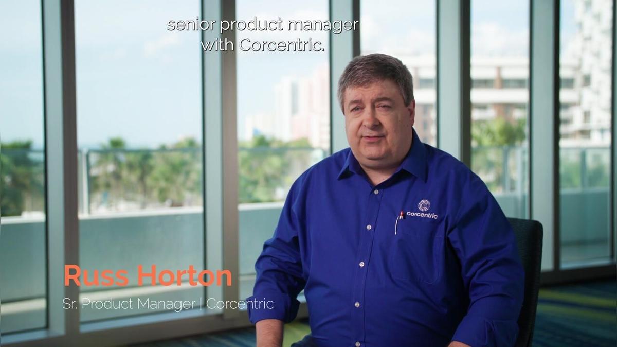 Russ Horton, Corcentric Testimonial