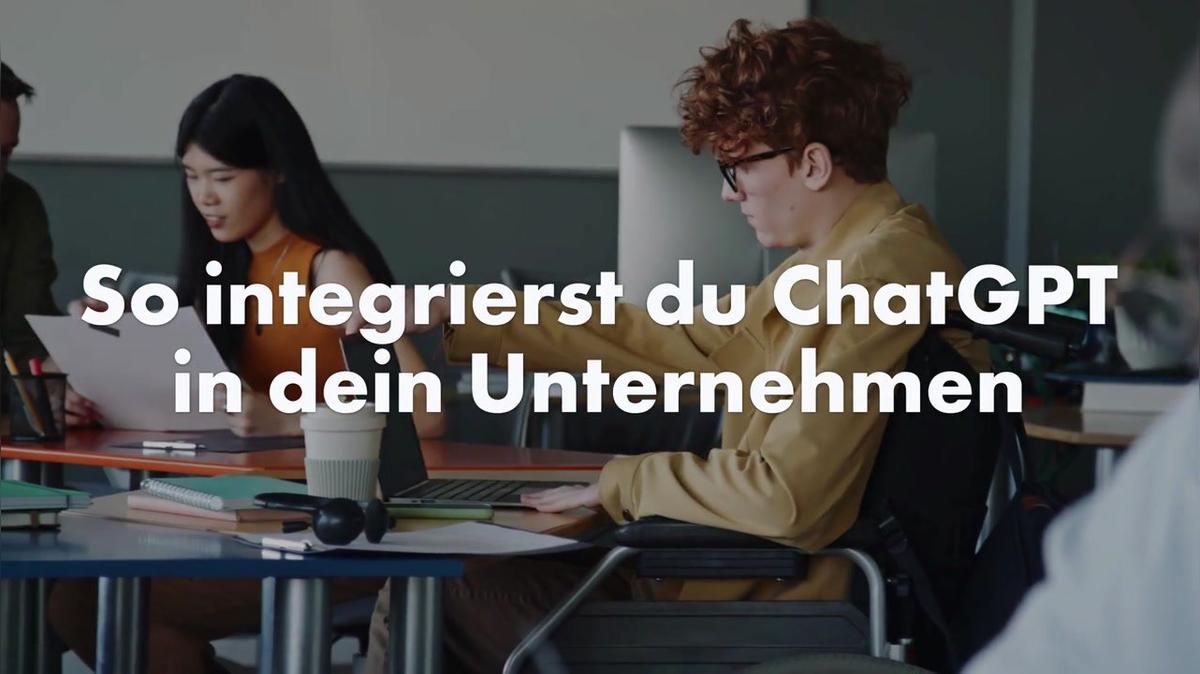 So integrierst du ChatGPT in dein Unternehmen