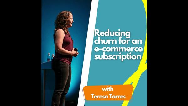Reducing churn for an e-commerce subscription