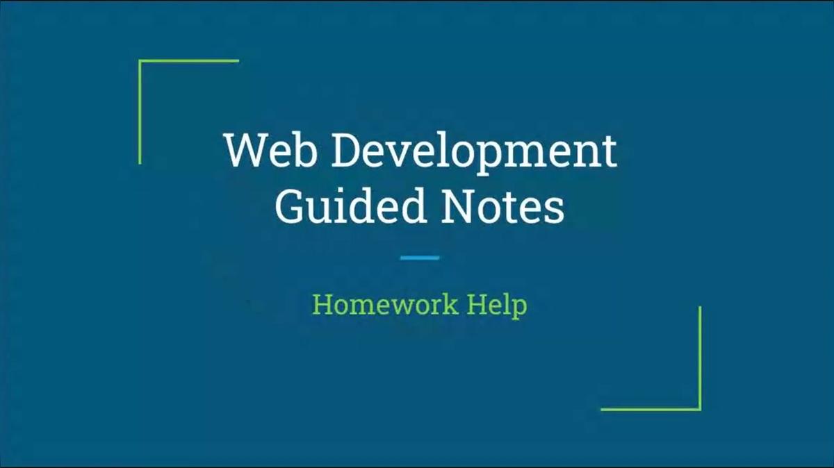Homework Help - Guided Notes B - HTML Basic Tags
