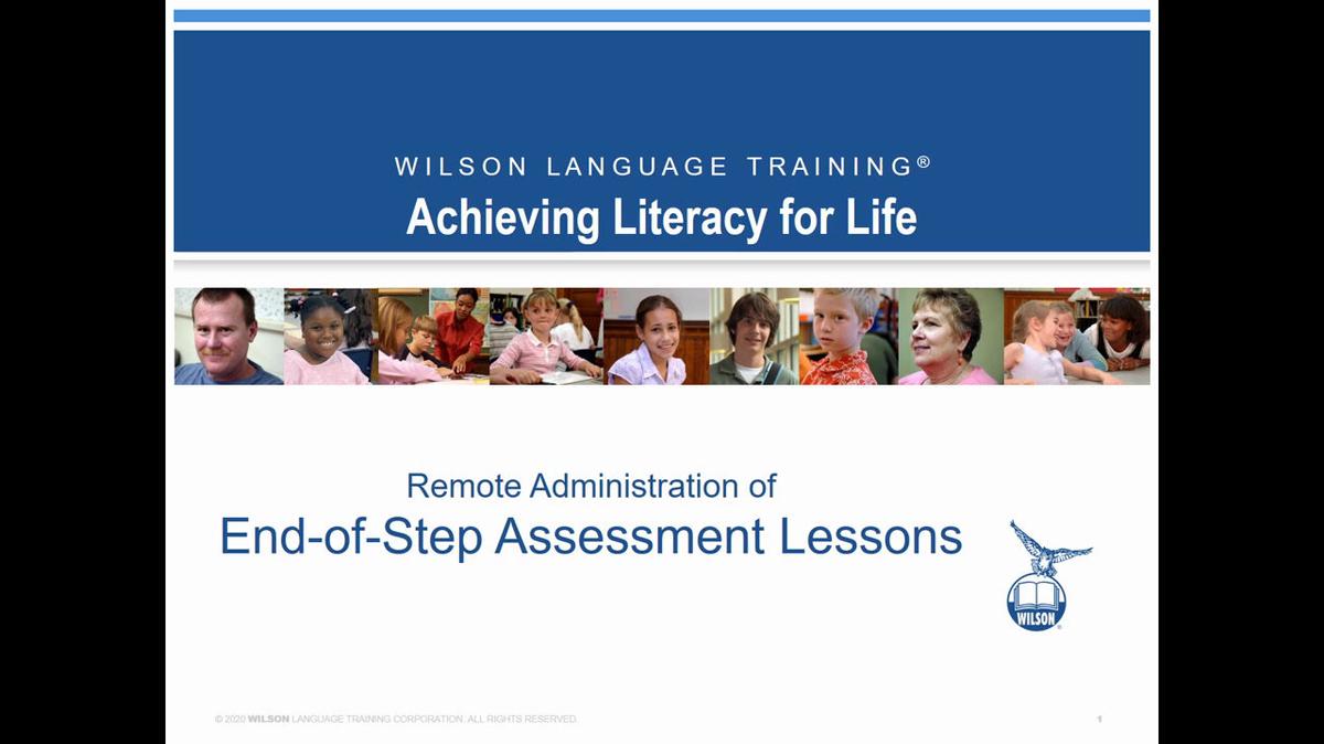 Remote Administration of the WRS End-of-Step Assessment Lessons