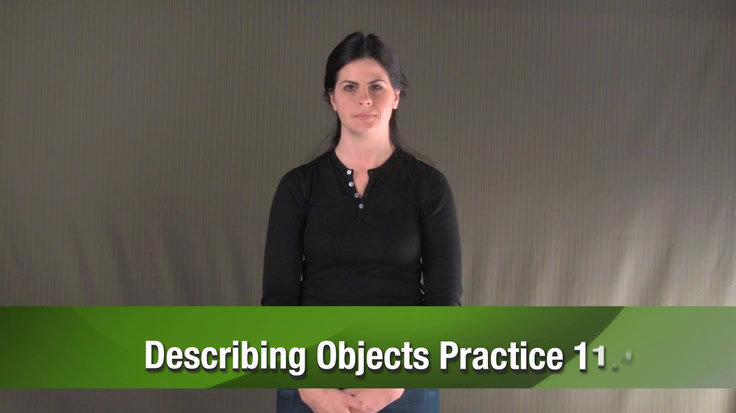 Unit11_Describing_Objects_Practice.mp4