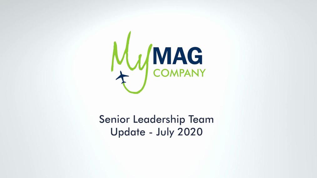 MAG July Senior Leadership Team update 020720.3.mp4