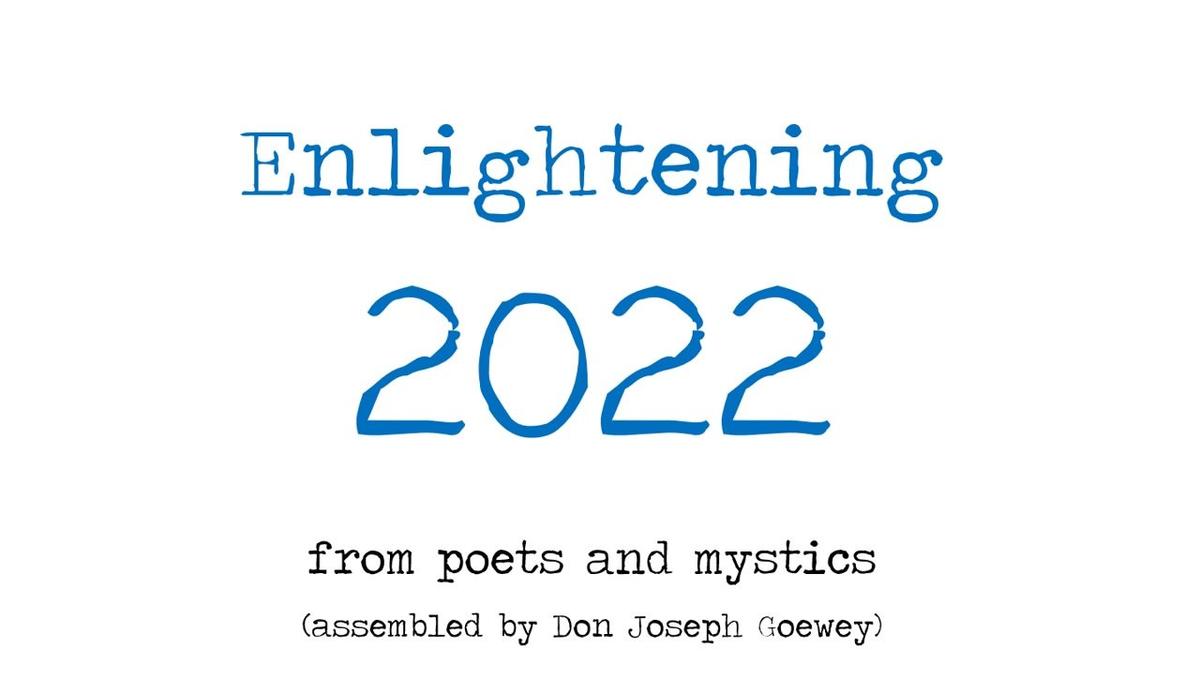 Enlightening 2022 Quotes from Mystics and Poets for 2022.mp4