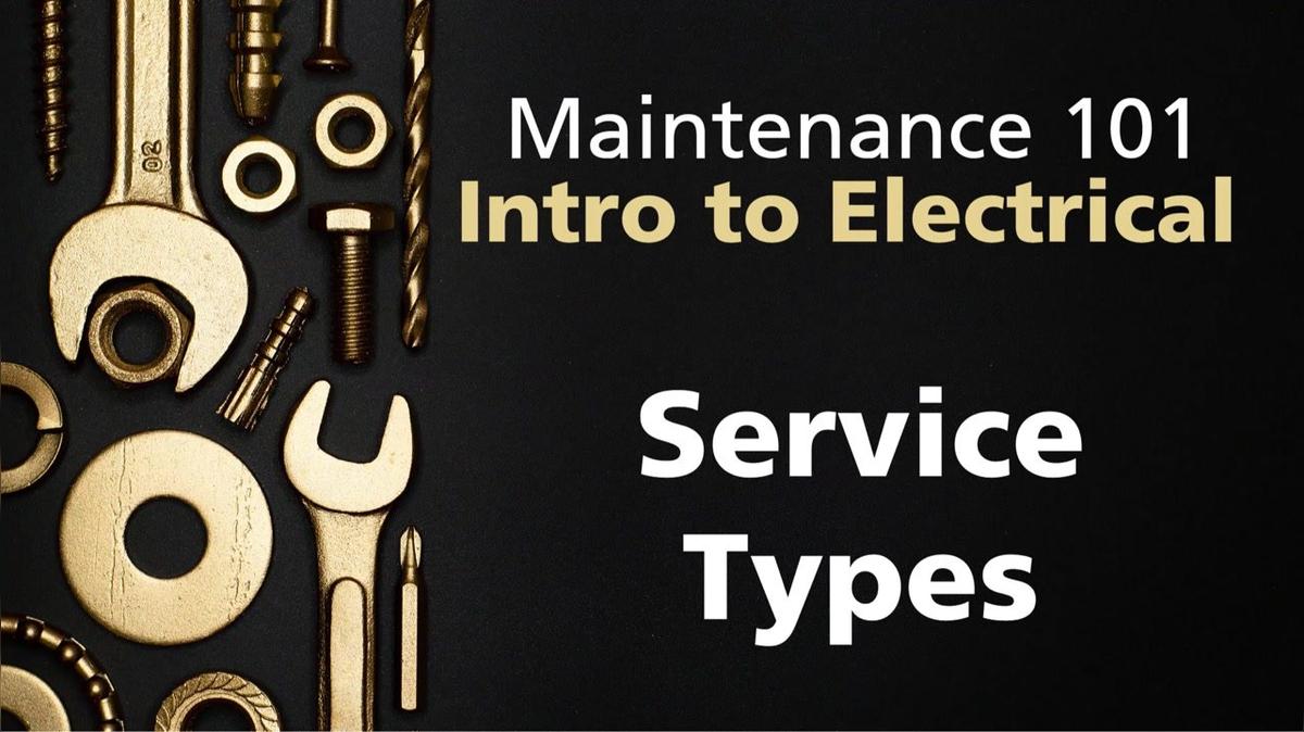 Introduction to Electrical - 2021 Maintenance 101-3