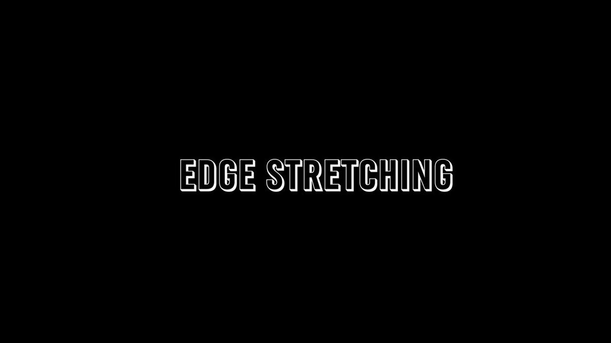 Edge Stretching