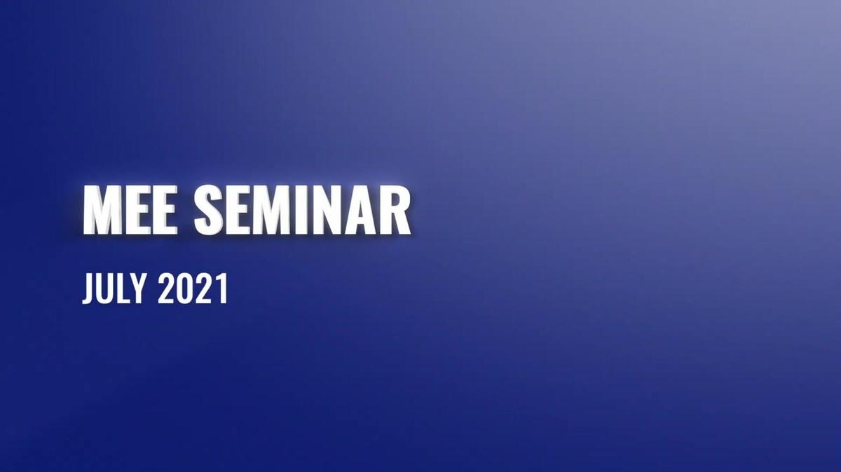 July 2021 MEE Seminar