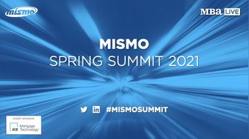 MISMO Spring Summit 2021 Day 3
