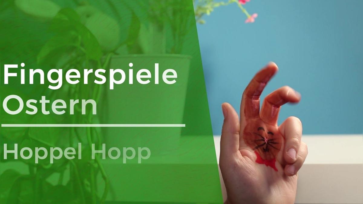 Fingerspiele - Ostern 01 - Hoppel Hopp