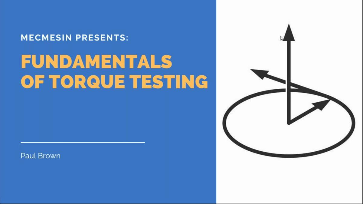 OnDemand - Fundamentals of Torque Testing (2).mp4