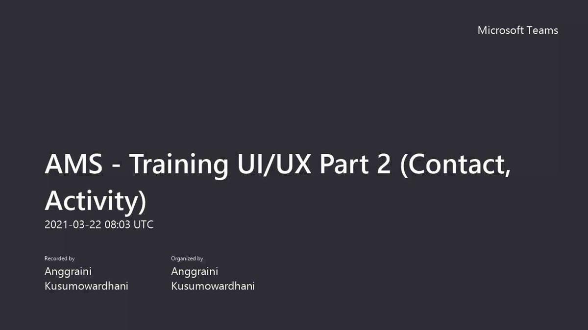 AMS - Training UI_UX Part 2 (Contact, Activity)_IT.mp4