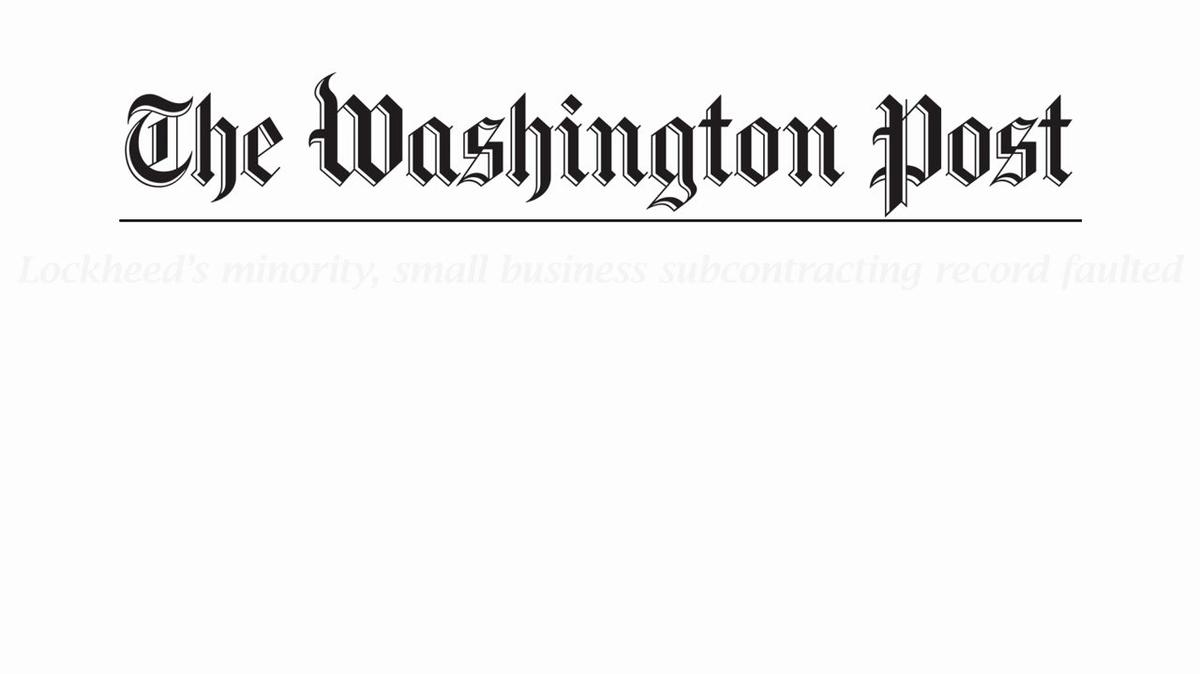 Lockeed Martin Faulted by The Washington Post