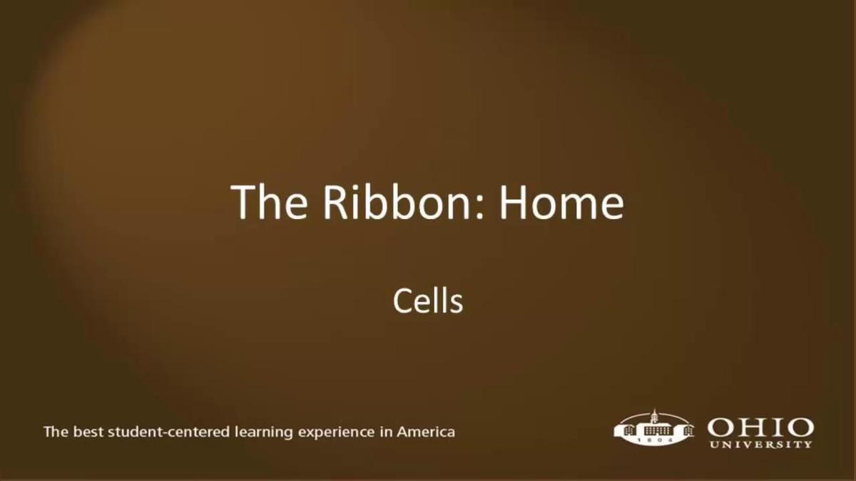 Module 06: The Ribbon - Cells