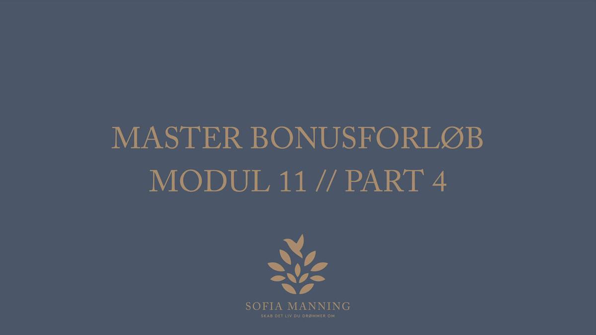 Master Bonusforløb Modul 11 // Part 4