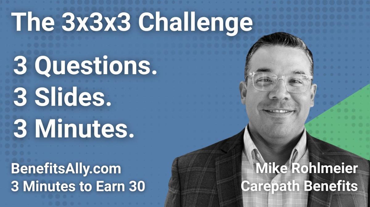 Carepath Benefits - 3x3x3 Challenge with Mike Rohlmeier