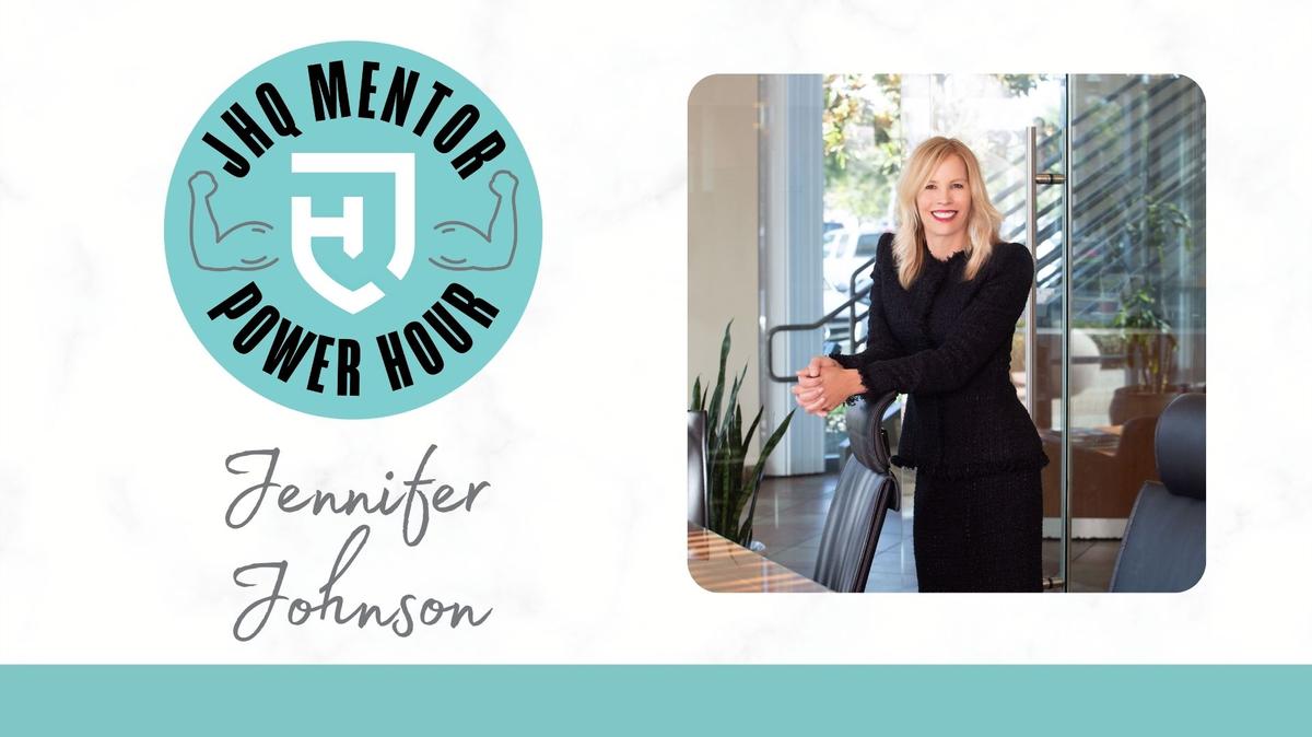 Mentor Power Hour: Jennifer Johnson