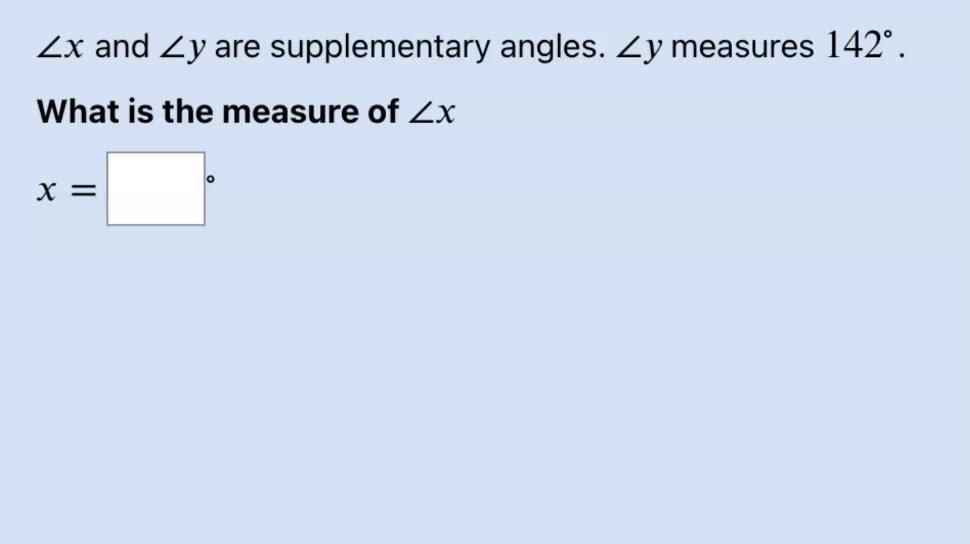 Complementary & Supplementary Angles No Visual Q1.mp4