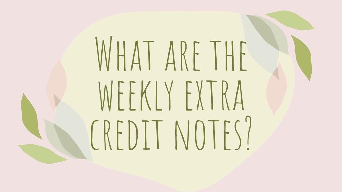 Extra Credit Notes