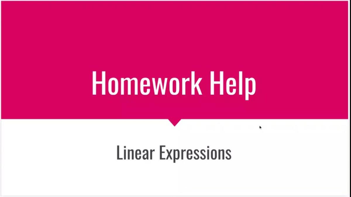 Homework Help - Linear Expressions