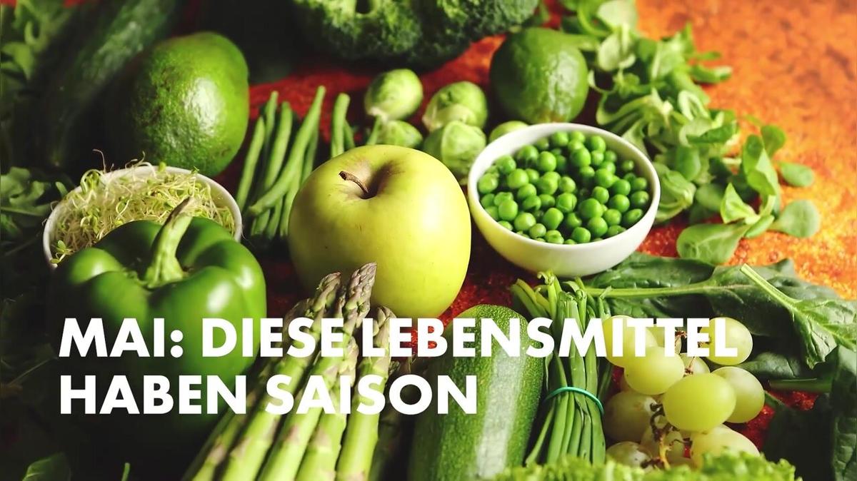 Mai: Diese Lebensmittel haben Saison
