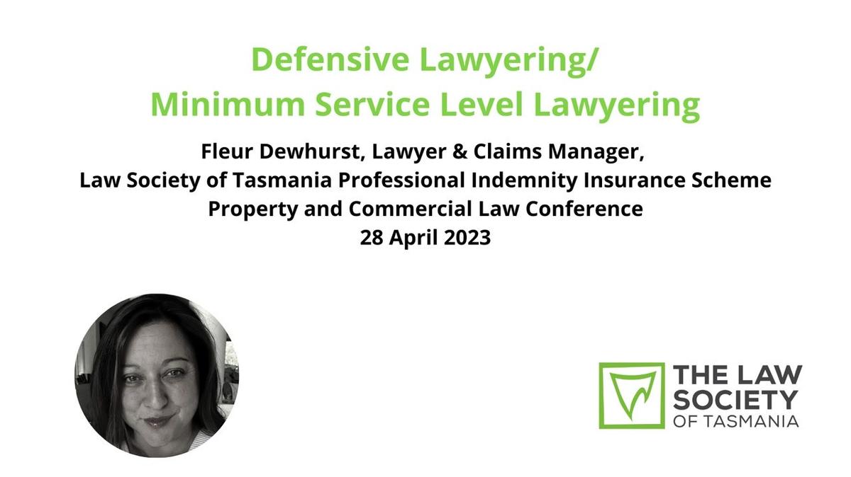 Defensive Lawyering/Minimum Service Level Lawyering