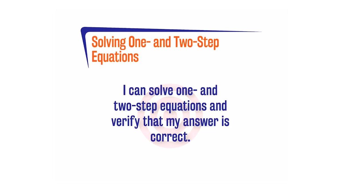 FLSP A.1.1 Solving One- and Two-Step Equations