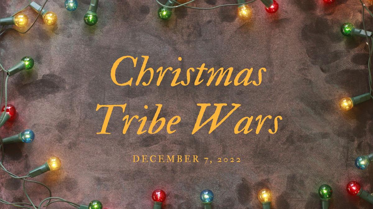 Christmas Tribe Wars