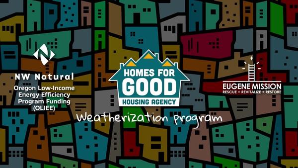 Homes for Good Energy Services Eugene Mission Project in partnership with NW Natural OLIEE