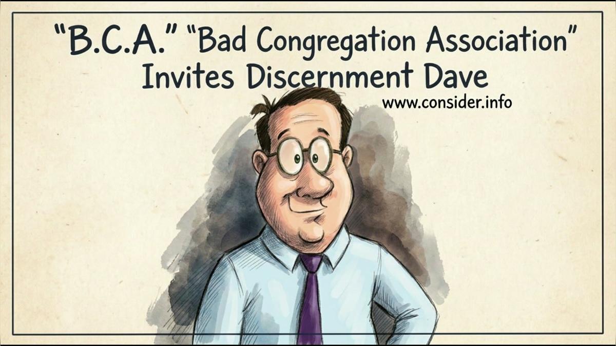 Discernment Dave was invited to the meeting of the B.C.A.