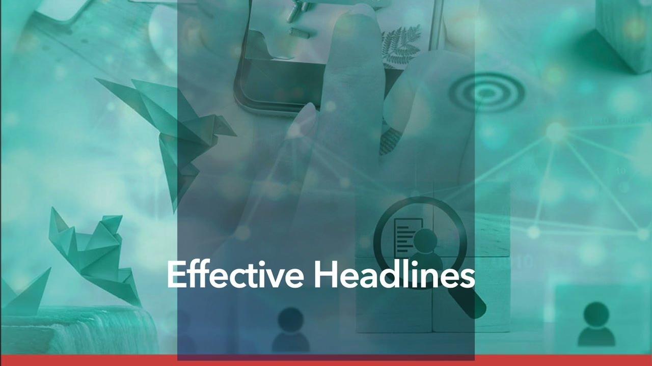 Effective headlines