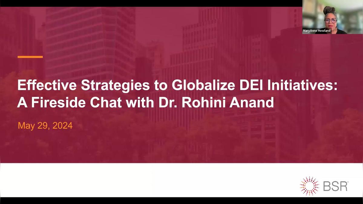 Effective Strategies to Globalize DEI Initiatives: A Fireside Chat with Dr. Rohini Anand