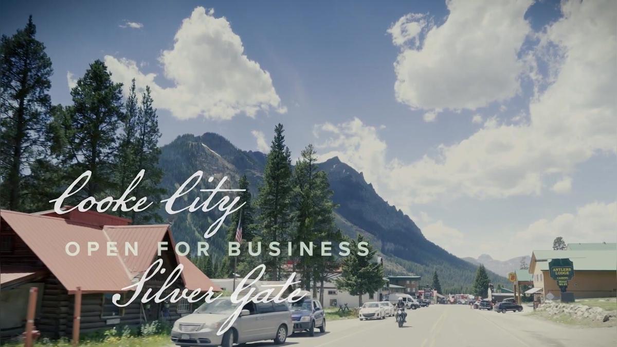 Cooke City and Silver Gate: Open for Business