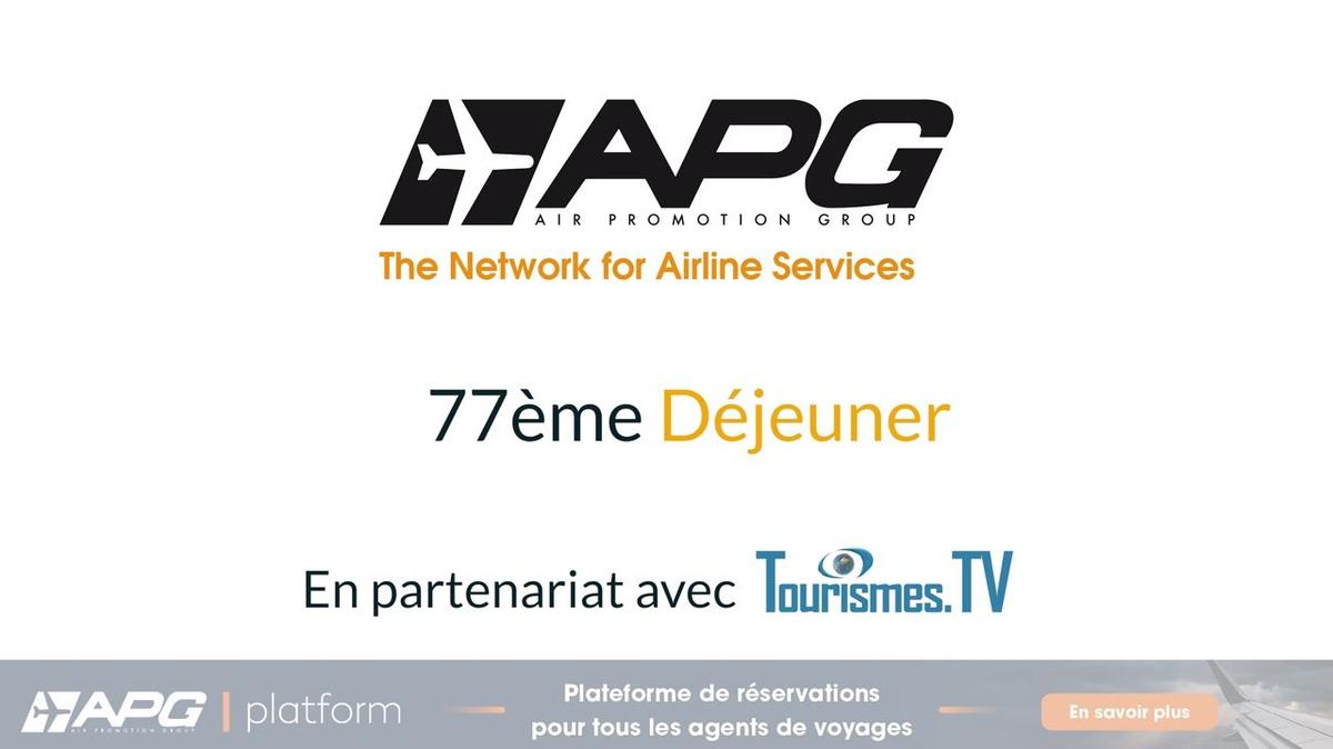 Le 77 ème déjeuner  APG -Tourismes.tv