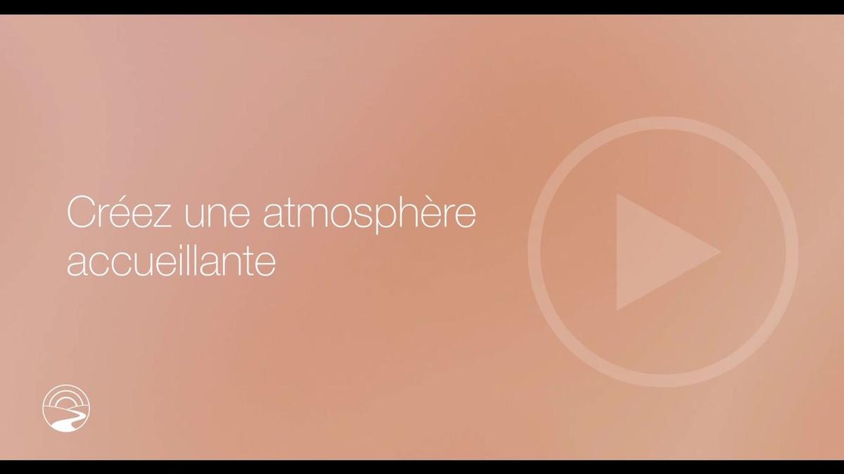 FR - Create an Inviting Atmosphere