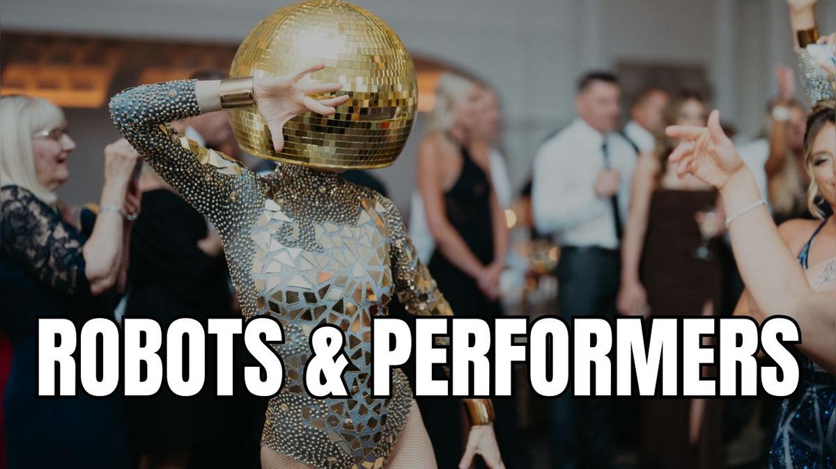 SCE ENHANCEMENTS - ROBOTS &amp; PERFORMERS