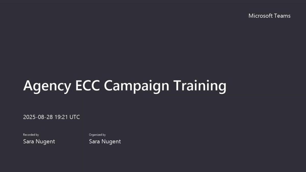 Agency ECC Campaign Training-20250828_142133-Meeting Recording